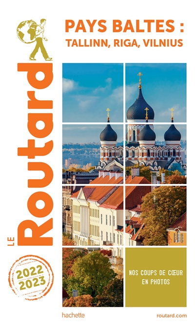 Pays baltes : Tallinn, Riga, Vilnius : 2022-2023 - Philippe Gloaguen