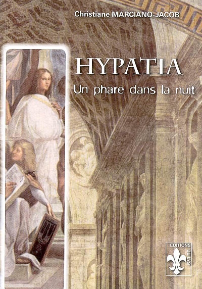 Hypatia : un phare dans la nuit