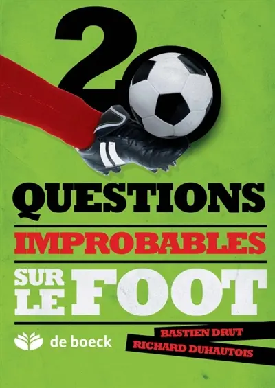 20 questions improbables sur le foot