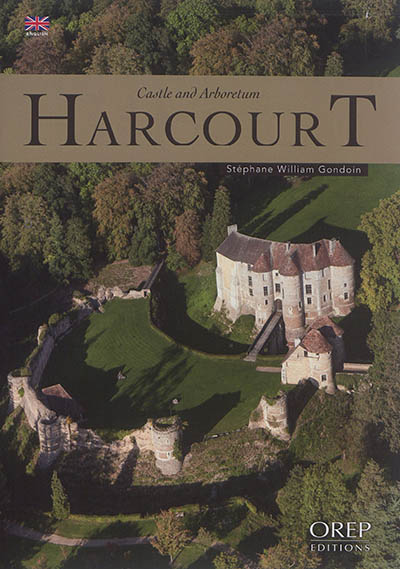 Harcourt : castle and arboretum