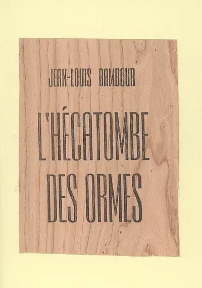 L'hécatombe des ormes