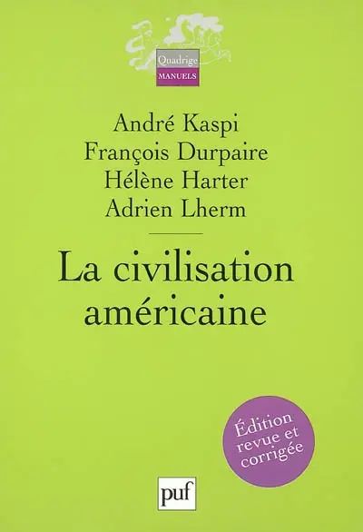 La civilisation américaine
