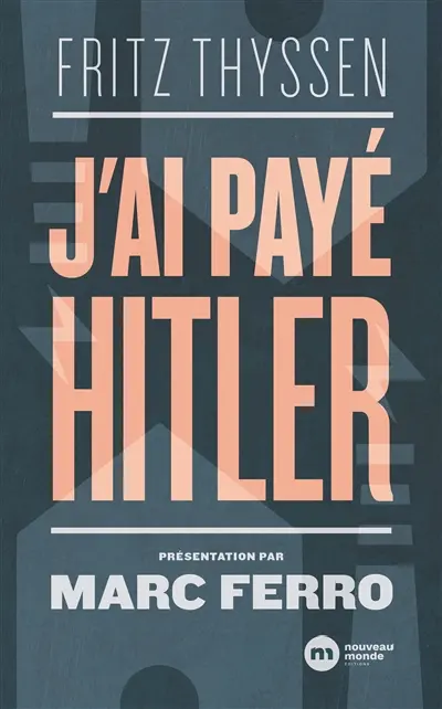 J'ai payé Hitler