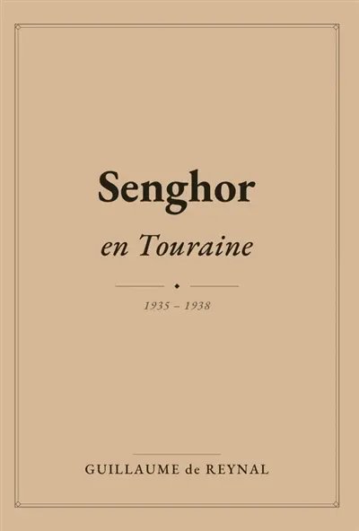 Senghor en Touraine
