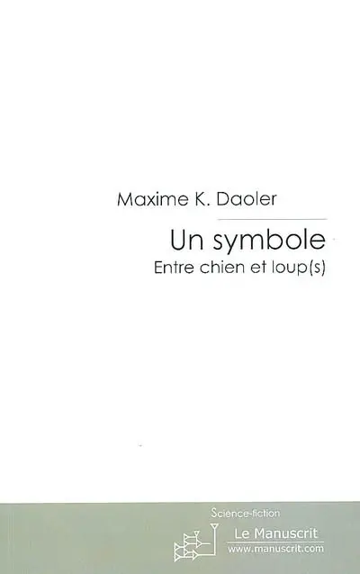 Un symbole : entre chien et loup(s)