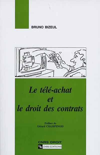 Le téléachat et le droit des contrats