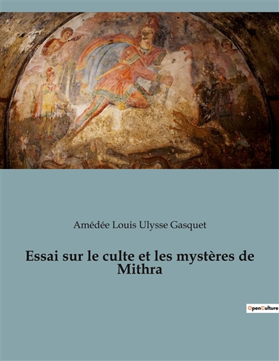 Essai sur le culte et les...