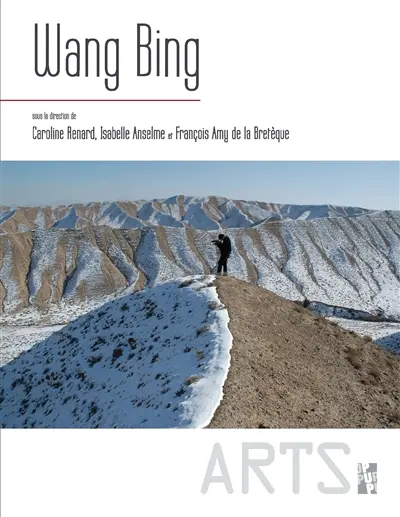 Wang Bing : un cinéaste en Chine aujourd'hui