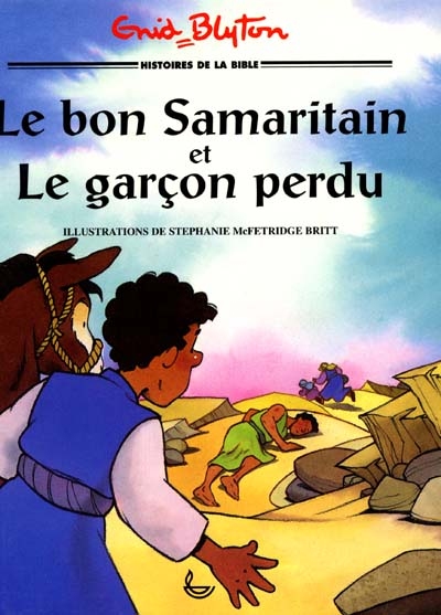 Le bon Samaritain et le garçon perdu