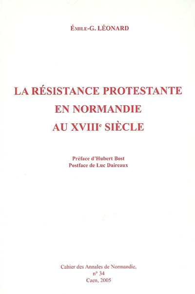 La résistance protestante en Normandie au XVIIIe siècle