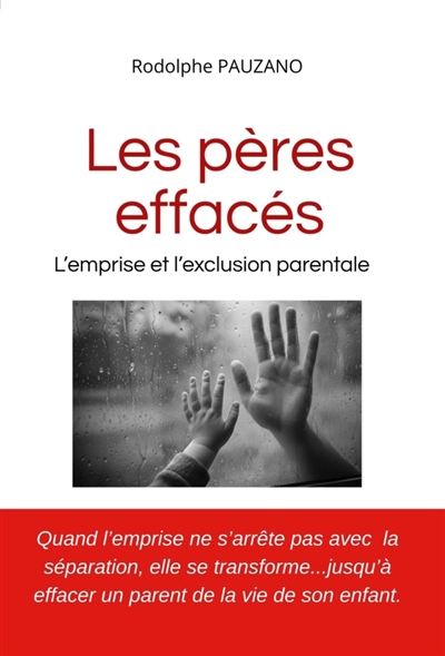 Les Pères effacés :...
