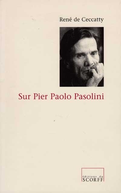 Sur Pier Paolo Pasolini