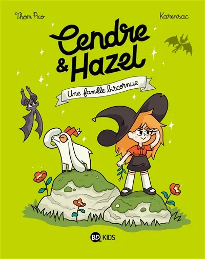 Cendre & Hazel. Vol. 4. Une famille biscornue