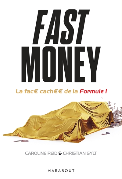 Fast money : la face cachée...