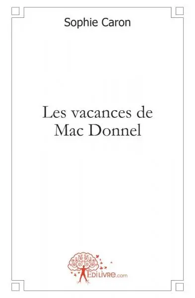 Les vacances de mac donnel