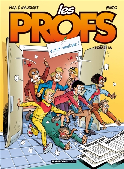 Les profs, tome 16 : 1, 2, 3 rentrée !