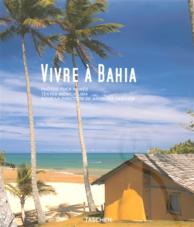 Vivre à Bahia
