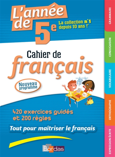 L'année de 5e : cahier de français : nouveau programme