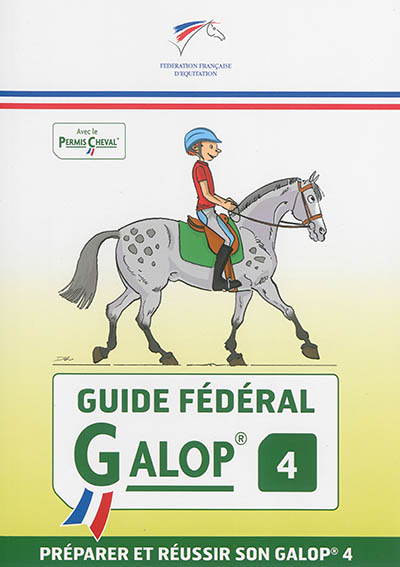Guide fédéral galop 4