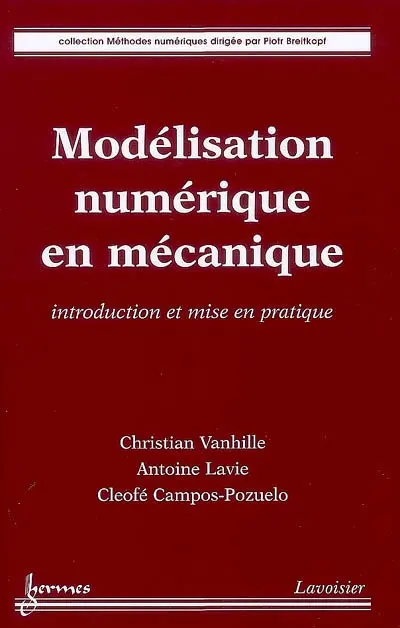 Modélisation numérique en mécanique : introduction et mise en pratique