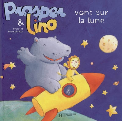 Prosper & Lino vont sur la lune