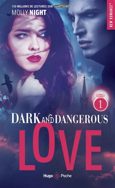 Dark and dangerous love. Vol. 1