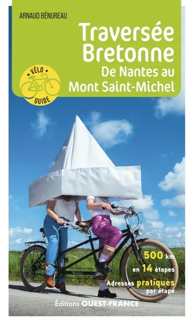 Traversée bretonne : de Nantes au Mont-Saint-Michel