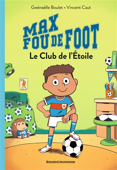 Max de foot : Le club de l'étoile