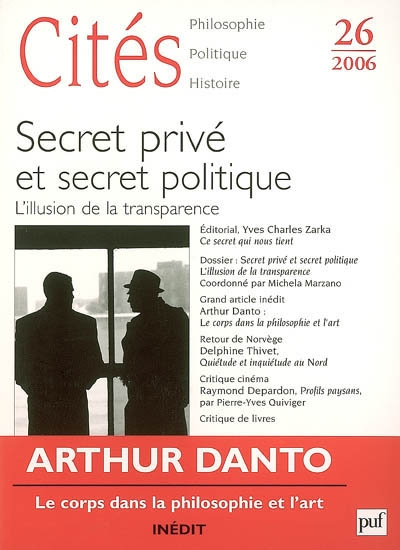 Cités, n° 26. Secret privé et secret politique : l'illusion de la transparence
