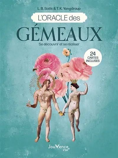 L'oracle des Gémeaux : se découvrir et se réaliser