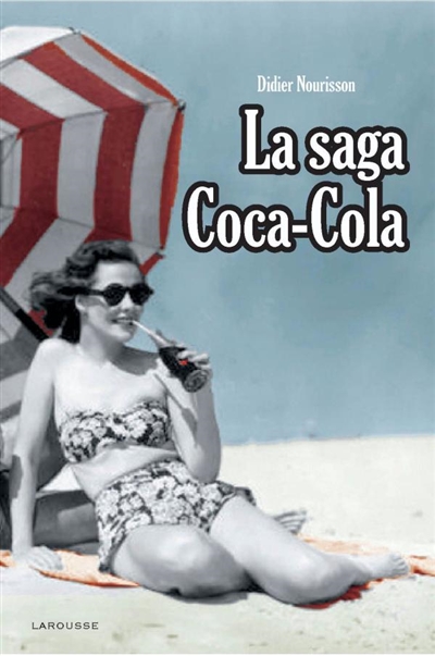 La saga Coca-Cola