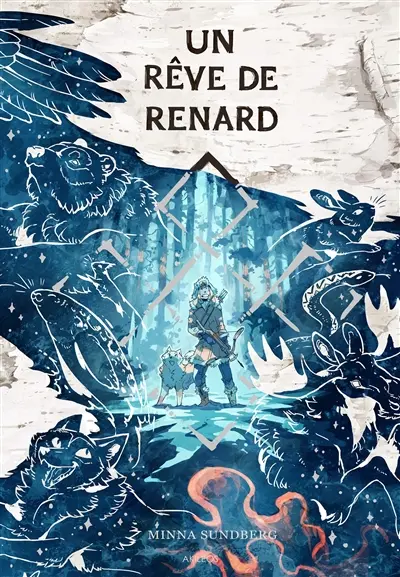 Un rêve de Renard