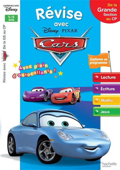 Révise avec Cars : de la grande section au CP, 5-6 ans : lecture, écriture, maths, jeux