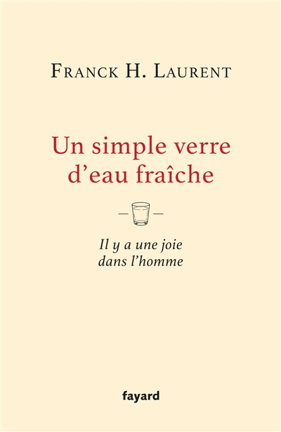 Un simple verre d'eau fraîche