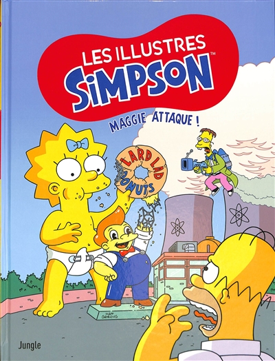 Les illustres Simpson. Vol. 7. Maggie attaque !