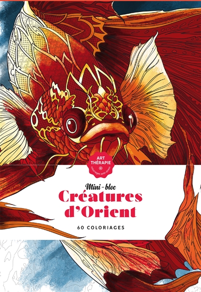 Créatures d'Orient : 60...