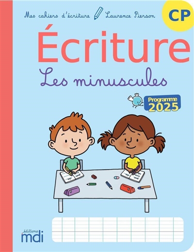 Ecriture CP : les minuscules : programme 2025