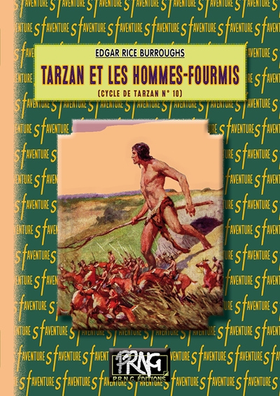 Le cycle de Tarzan. Vol. 10. Tarzan et les hommes-fourmis