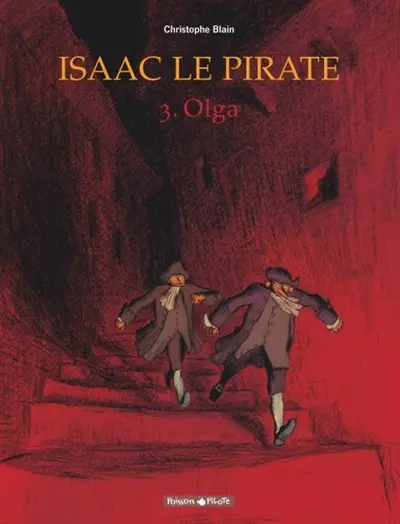 Isaac le pirate. Vol. 3. Olga