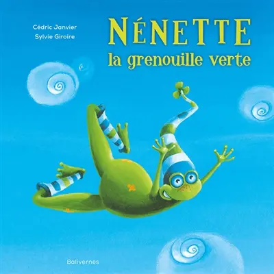 Nénette, la grenouille verte