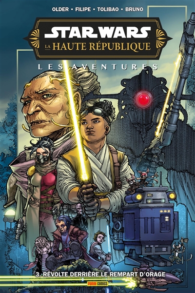 Star Wars : la Haute République : phase III. Vol. 3. Révolte derrière un rempart d'orage
