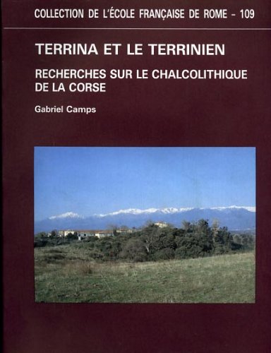 Terrina et le terrinien : recherches sur le chalcolithique de la Corse