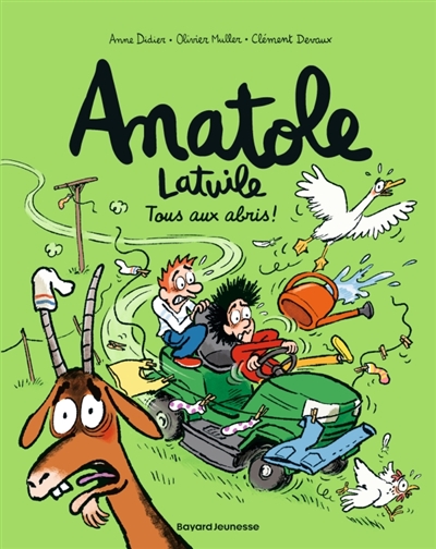 Anatole Latuile, tome 19 : Tous aux abris !