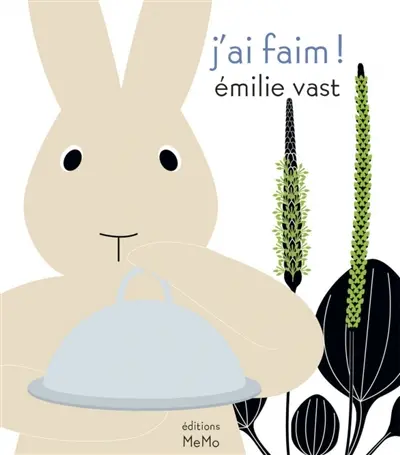 J'ai faim !