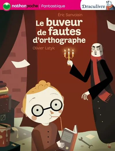Draculivre. Le buveur de fautes d'orthographe