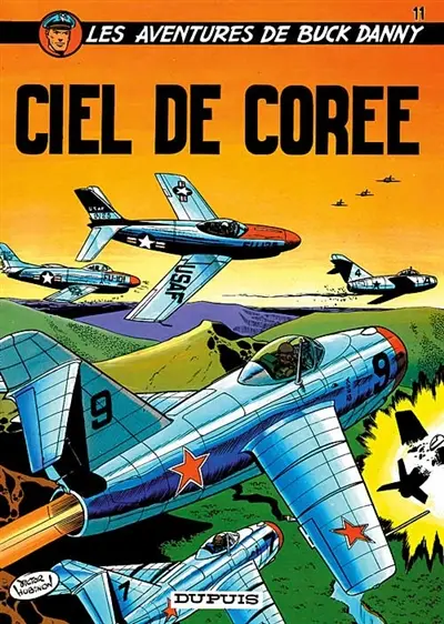 Les aventures de Buck Danny. Vol. 11. Ciel de Corée