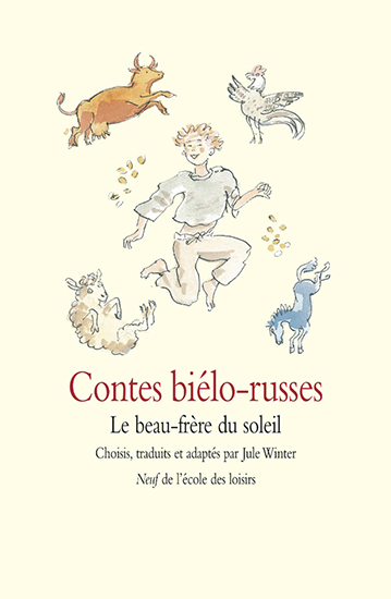 Contes biélorusses : le beau-frère du soleil