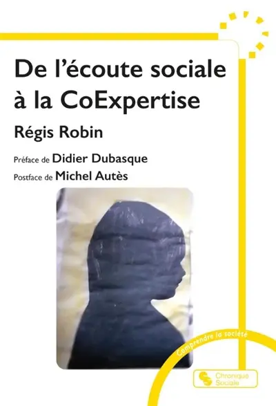 De l'écoute sociale à la coexpertise