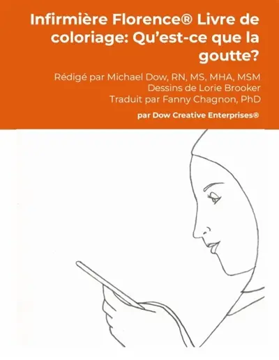 Infirmière Florence® Livre de coloriage : Qu'est-ce que la goutte ?