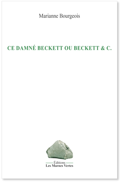 Ce damné Beckett ou Beckett & C.